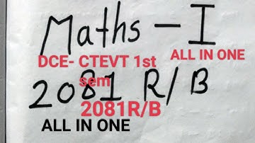CTEVT Maths - I 1st sem  2081 all slove #ctevtedge #maths #first #educationalvideo #engineering