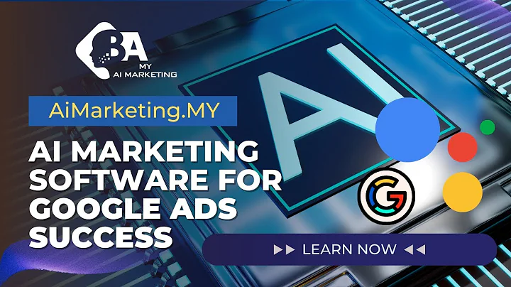 Unlock the Future of Marketing: AI Marketing Software for Google Ads Success!