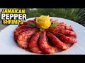 HOW TO MAKE JAMAICAN PEPPER SHRIMP | STREET FOOD MADE EASY & DELICIOUS | Morris Time Cooking