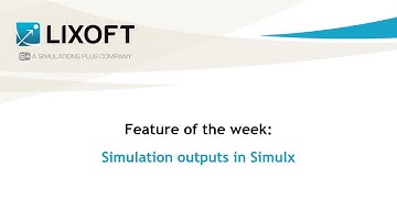 Feature of the week #104: Simulation outputs