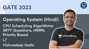 CPU Scheduling Algorithms: SRTF Questions, HRRN, Priority Based | L7 | OS (Hindi) | CS | Vishvadeep