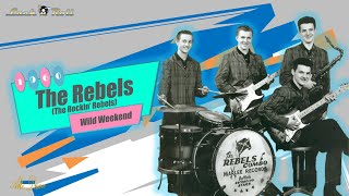 The Rebels - Wild Weekend (1960)