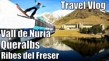 Ribes del Freser - Queralbs - Vall de Nuria 🏔 Travel Vlog Snowboarding