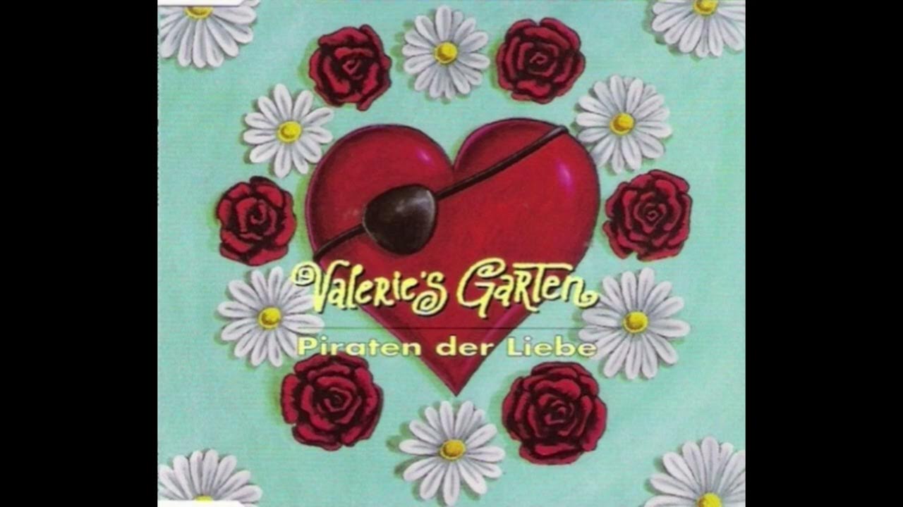 Valerie’s Garten Piraten der Liebe YouTube
