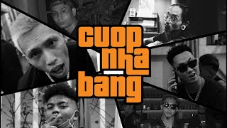 Cuopnhabang - Bạn Có Tài Mà | Official Audio & Documentary