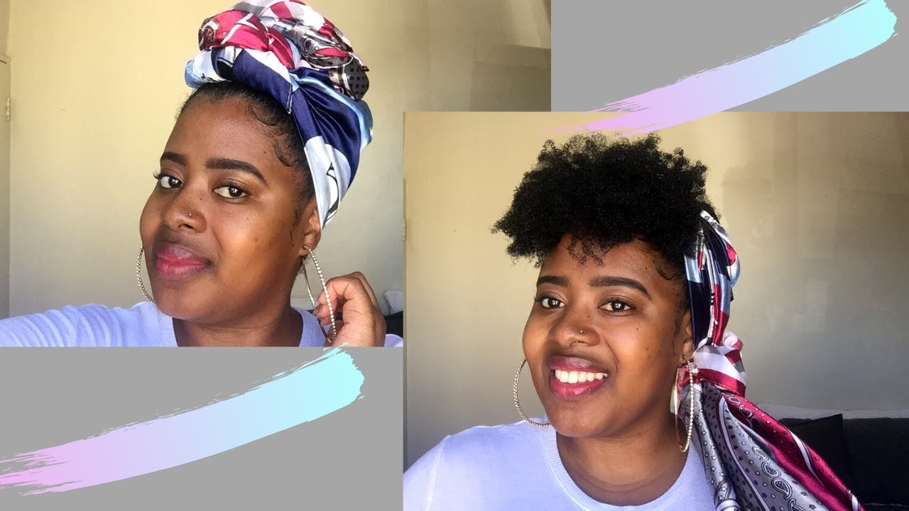 Headwrap Styles For Natural Hair South African Youtuber Youtube