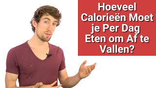 Calculator Hoeveel Calorieen Per Dag Voor Gezond Dieet
