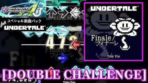 【DDR A3(GP)】 Finale / Toby Fox [DOUBLE CHALLENGE] 譜面確認+Clap