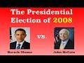The American Presidential Election of 2008
