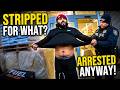 He STRIPPED to Prove His Innocence… Cops Arrest Him Anyway