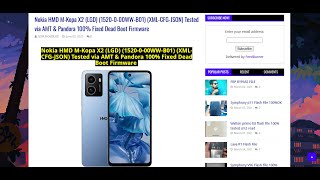 Nokia HMD M-Kopa X2 (LGD) Dead Boot Fix Firmware | 1520-0-00WW-B01 | 100% Tested via AMT &amp; Pandora