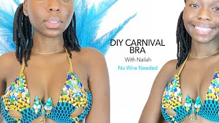 DIY Carnival Bra  NO WIRES NEEDED 