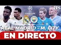 EN VIVO REAL MADRID - MANCHESTER CITY | CHAMPIONS LEAGUE image