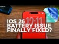 Does IOS 26.0.1 Fixed Battery Drain Issue on iPhone 16 Pro Max?