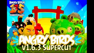 Angry Birds Plush: Angry Birds Plush v1.6.3 Supercut (15th Anniversary Special)