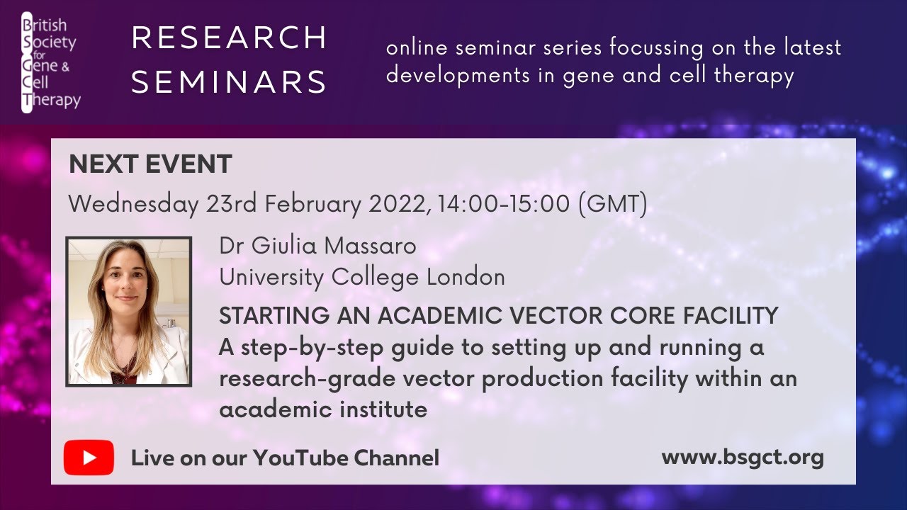 BSGCT Research Seminars: Starting an academic vector core facility