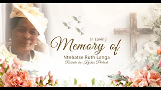 The Funeral Service of Mme Ntebatse Ruth Langa  (1951/07/25  -  2024/12/09)