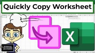 Fastest Way to Copy an Excel Worksheet