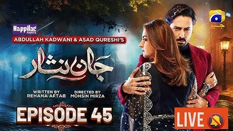 Jaan Nisar Ep 45 - [Eng Sub] - Digitally Presented by Happilac Paints - 16Aug 2024 . Rivew Live 💕😍😘