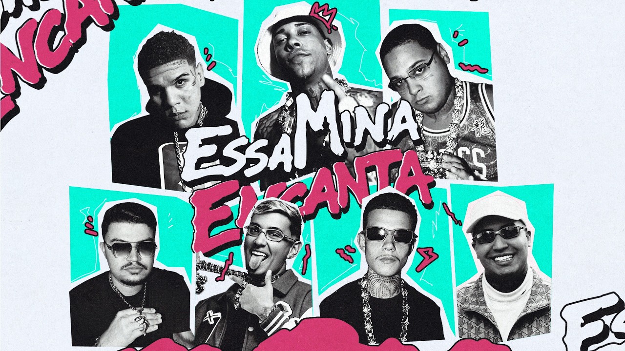 MC Poze do Rodo - Essa Mina Encanta ft. Real Fubá, MC Ryan SP, Menor Richard, Lele Jp e Jacaré
