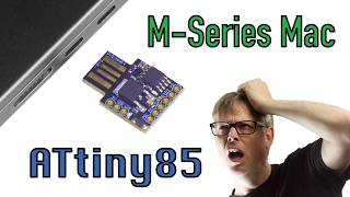 Information Programming a Digispark ATtiny85 on M-series Mac - Solved! News