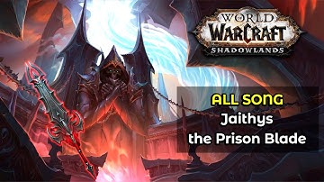 ALL SONG Jaithys, the Prison Blade (English Verson)