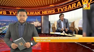 Uma Bawang Longhouse Residents Received Rm294 Million