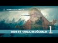 Dios te habla, escúchalo 1