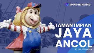 TAMAN IMPIAN JAYA ANCOL - PARIWISATA - 2023