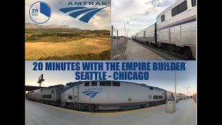 20 Minutes with the Amtrak Empire Builder
