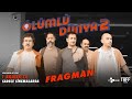 Lml dnya 2 resmi fragman  1 aralkta sadece sinemalarda