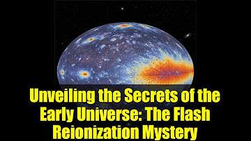 Unveiling the Secrets of the Early Universe: The Flash Reionization Mystery