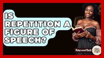 Is Repetition A Figure Of Speech? - Tales And Texts