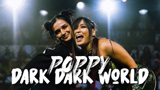 Poppy - Dark Dark World [Lyrics] Resimi