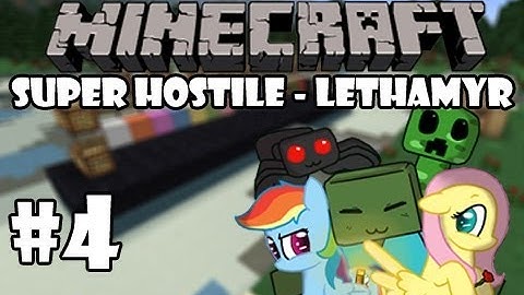 Minecraft: My Little Pony Adventures - Super Hostile - Lethamyr Part 4