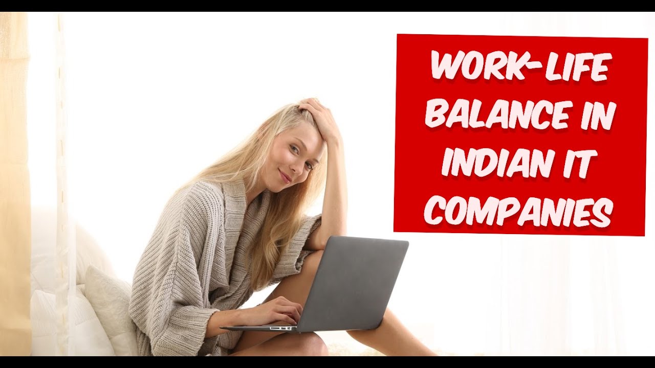 Work-Life Balance in Indian IT | 90-Hour Workweek Debate | Infosys ...