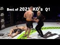 MMA's Best Knockouts of the 2021 | 1st Quarter, HD