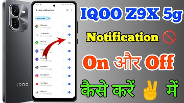 How To Trun Off Notification In IQOO Z9X 5g // IQOO Z9X 5g Notification Ko Off Kaise Kare