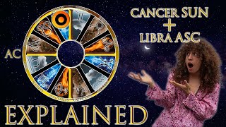 Your Astrology Explained: Cancer Sun + Libra Ascendant | Sun & Ascendant Series