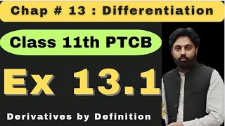 Exercise 13.1 Chapter 13  Class 11 New Book Math 2025 | Punjab Board | Differentition 