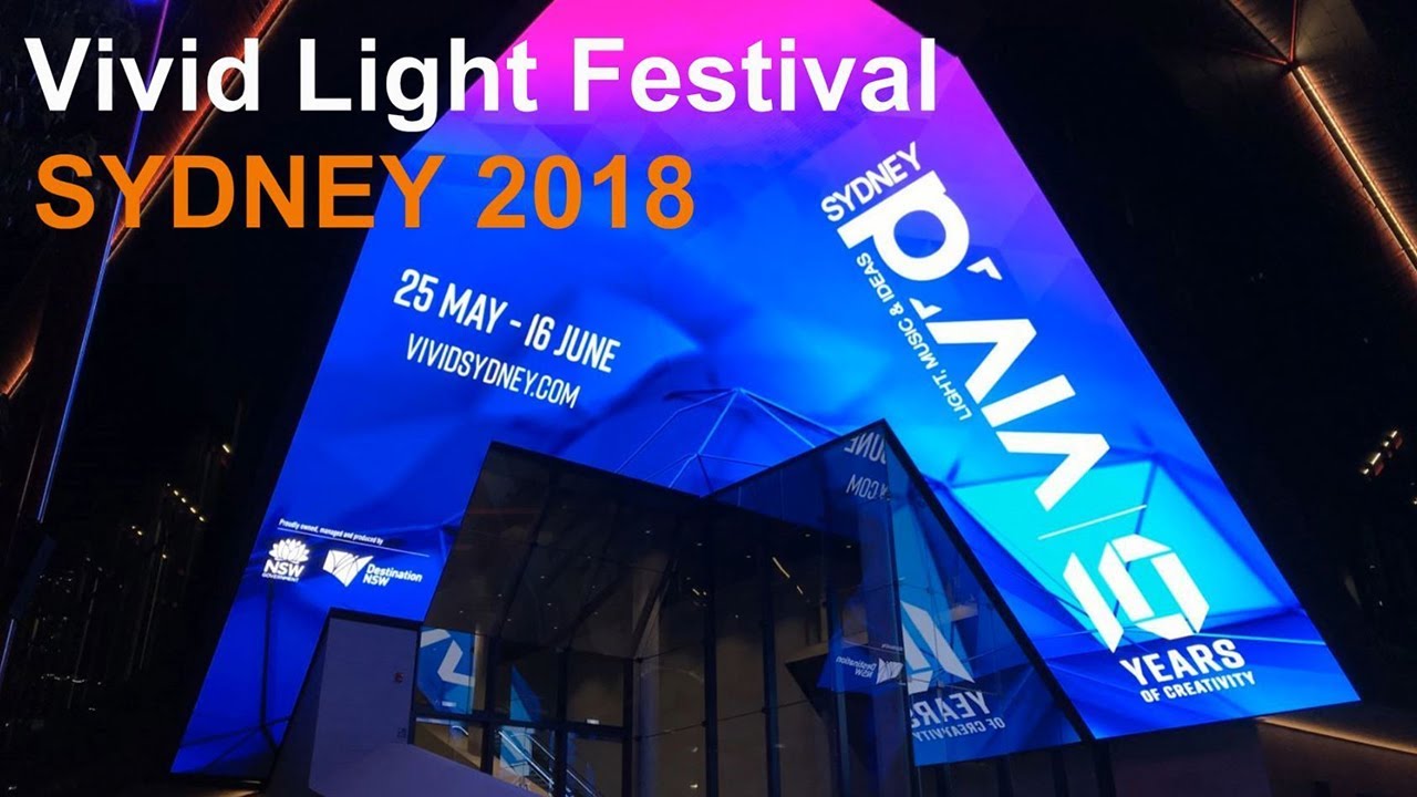 Vivid Light Festival -Sydney 2018