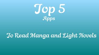 Top 5 Apps to read Manga and Light Novels/Best apps to read Light Novels/Manga screenshot 1