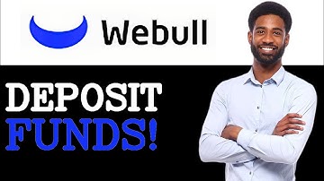 How To Deposit Money Into Webull (2025)
