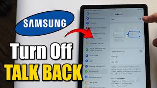 How to Turn Off Talkback on Samsung Tablet / Phone (Voice Narration, Screen Reader)