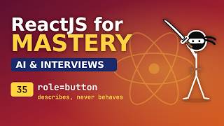 React for Mastery - AI and Interviews - 35 ARIA Fundamentals