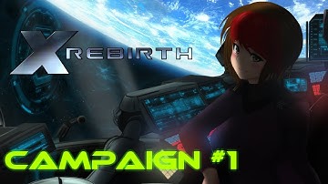 All crewed up - X Rebirth Campaign EP #1