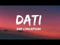 Sam Conception - Dati (Lyrics) | Diba ikaw yung reyna at ako yung hari Mp3 Song