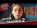Sakla Beni 8 Bölüm 2 Fragman