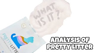 Analysis of Pretty Litter by Cats Love 37 views 3 months ago 4 minutes, 29 seconds