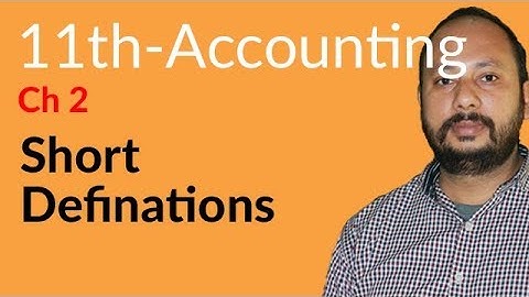 I.Com Part 1 Accounting, ch 2 - Short Definition Accounting Equation - Inter Part 1 Accounting